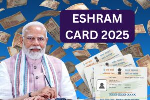 EShram Card 2025 Apply Online – Registration, How To & Status Check